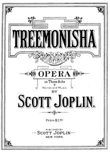 Partition Title page et preliminaries, Treemonisha, Opera in Three Acts