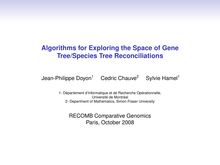 Algorithms for Exploring the Space of Gene Tree Species Tree Reconciliations