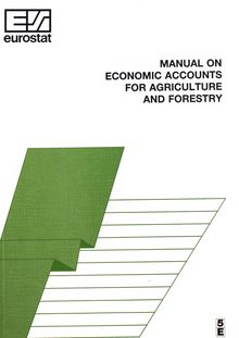 Manual on economic accounts for agriculture and forestry