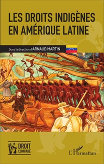 Les droits indigènes en Amérique latine