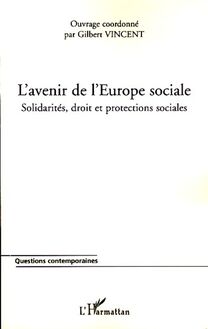 L avenir de l Europe sociale
