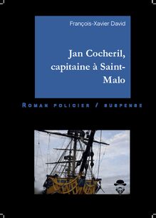 Jan Cocheril, capitaine à Saint-Malo