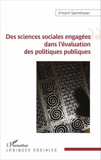 Des sciences sociales engagées dans l évaluation des politiques publiques