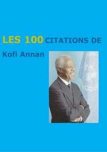 100 citations de Kofi Annan