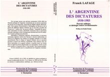 L Argentine des dictatures 1930 - 1983