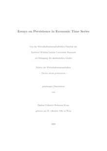 Essays on persistence in economic time series [Elektronische Ressource] / von Robinson Kruse