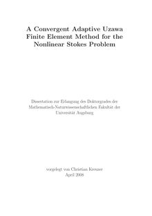 A convergent adaptive Uzawa finite element method for the nonlinear Stokes problem [Elektronische Ressource] / vorgelegt von Christian Kreuzer