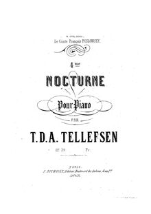 Partition complète, Nocturne No.4, Op.39, G♭ major, Tellefsen, Thomas Dyke Acland