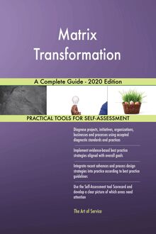 Matrix Transformation A Complete Guide - 2020 Edition