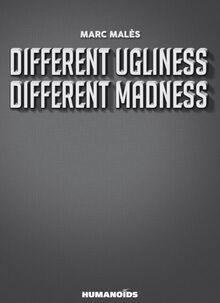 Different Ugliness Different Madness Vol.2