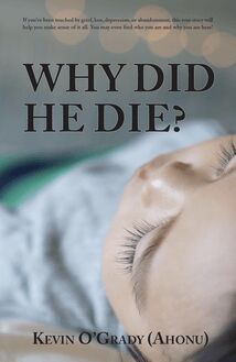 Why Did He Die?