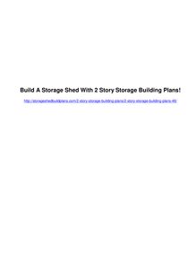 Build A Storage Shed Using 2 Story Storage Building Plans!