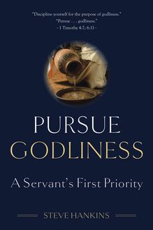 Pursue Godliness