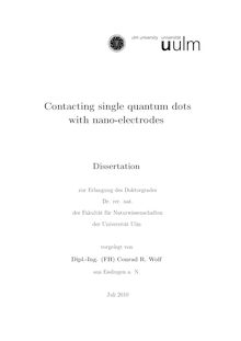 Contacting single quantum dots with nano-electrodes [Elektronische Ressource] / vorgelegt von Conrad R. Wolf