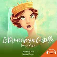 La Princesa sin Castillo