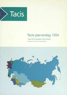 Tacis jaarverslag 1994 van de Europese Commissie. Brussel 18.7.1995 Com (95) 349 def