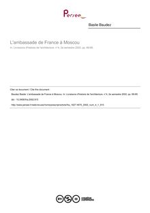 L ambassade de France à Moscou - article ; n°1 ; vol.4, pg 69-85