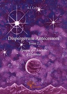 Dispergerum Antecessors To