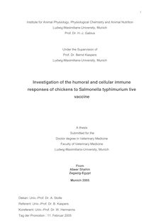 Investigation of the humoral and cellular immune responses of chickens to Salmonella typhimurium live vaccine [Elektronische Ressource] / from Abeer Shahin