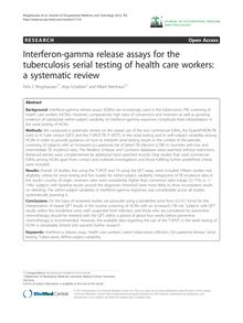Interferon-gamma release assays for the tuberculosis serial testing of health care workers: a systematic review
