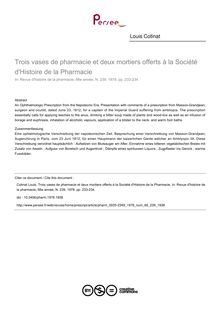 Trois vases de pharmacie et deux mortiers offerts à la Société d Histoire de la Pharmacie - article ; n°239 ; vol.66, pg 233-234