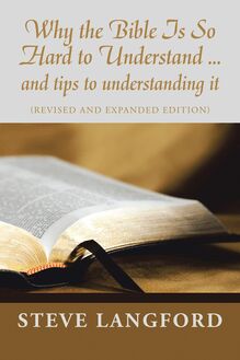 Why the Bible Is so Hard to Understand ... and Tips to Understanding It
