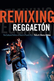 Remixing Reggaeton