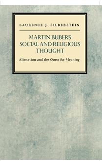 Martin Buber s Social and Religious Thought