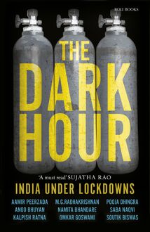 The Dark Hour - India Under Lockdowns