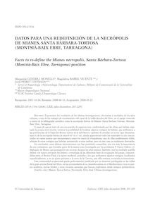 Datos para una redefinición de la necrópolis de Mianes, Santa Bàrbara-Tortosa (Montsià-Baix Ebre, Tarragona)