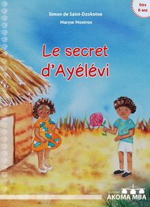 Le secret d Ayélévi