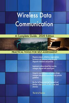 Wireless Data Communication A Complete Guide - 2020 Edition