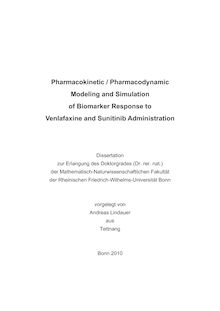 Pharmacokinetic, Pharmacodynamic Modeling and Simulation of Biomarker Response to Venlafaxine and Sunitinib Administration [Elektronische Ressource] / Andreas Lindauer