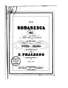 Partition , La Romanesca, 10 Piano pièces, Op.36, Thalberg, Sigismond