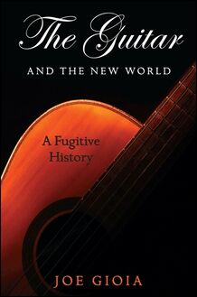 The Guitar and the New World