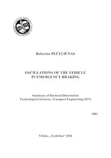 Automobilio svyravimai ekstremalaus stabdymo metu ; Oscillations of the vehicle in emergency braking