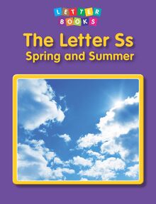 Letter Ss: Spring and Summer