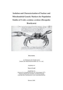 Isolation and characterization of nuclear and mitochondrial genetic markers for population studies of Ucides cordatus cordatus (Decapoda: Brachyura) [Elektronische Ressource] / vorgelegt von Marco Ewald