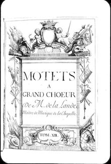 Partition Grands Motets, Tome XII, Grands Motets, Cauvin collection