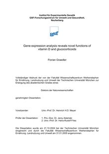 Gene expression analysis reveals novel functions of vitamin D and glucocorticoids [Elektronische Ressource] / Florian Graedler