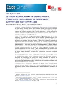 Le schéma régional climat-air-énergie : un outil d orientation pour la transition énergétique et climatique des régions françaises.