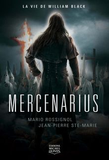 Mercenarius - La vie de William Black