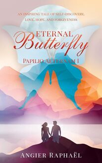 Eternal Butterfly Papilio Aeternam I