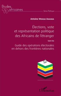 Élections, vote et représentation politique des Africains de l étranger