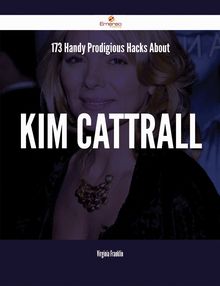 173 Handy Prodigious Hacks About Kim Cattrall