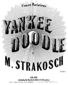 Partition complète, Yankee Doodle, Concert Variations, Strakosch, Maurice