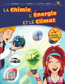 La chimie, l énergie et le climat
