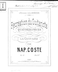 Partition complète, 14 Pièces pour la Guitare, Op.51, Coste, Napoléon