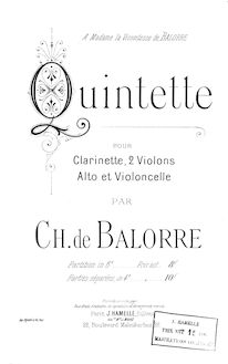 Partition complète, clarinette quintette, Quintette pour clarinette, 2 violons, alto et violoncelle, par Ch. de Balorre.