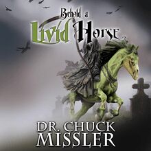 Behold a Livid Horse: Emergent Diseases and Biochemical Warfare